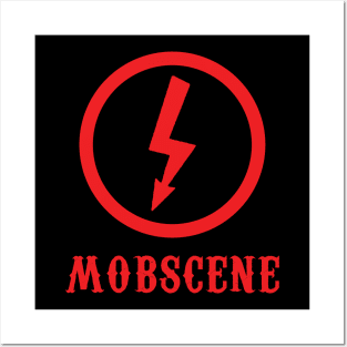 MOBSCENE Bolt Posters and Art